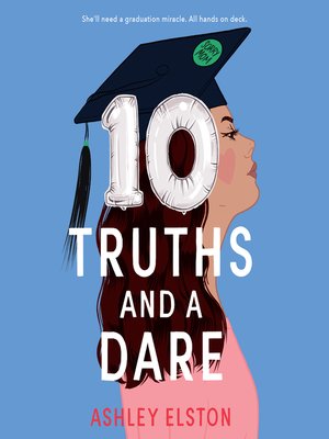 cover image of 10 Truths and a Dare
